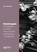 Fototerapia - Agata Czajkowska