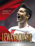 Giganci sportu Lewandowski - Wojciech Zieliński