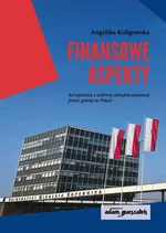 Finansowe aspekty korzystania z ochrony ubezpieczeniowej przez gminy w Polsce - Angelika Kuligowska