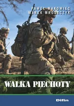 Walka piechoty - Paweł Makowiec