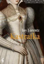 Kastratka - Iny Lorentz