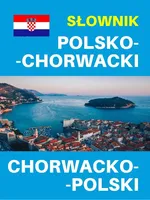 Słownik polsko-chorwacki chorwacko-polski