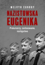 Nazistowska eugenika - Melvyn Conroy