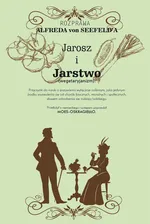 Jarosz i jarstwo - Alfred Seefeld