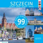 Szczecin 99 miejsc - Rafał Tomczyk