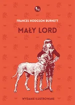 Mały lord - Burnett Frances Hodgson