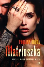 Matrioszka - Paulina Jurga