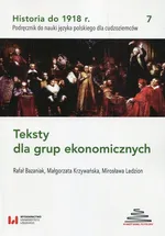 Historia do 1918 r Teksty dla grup ekonomicznych 7 - Rafał Bazaniak