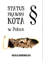 Status prawny kota w Polsce - Natalia Dobrowolska
