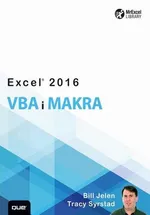 Excel 2016 VBA i makra - Bill Jelen