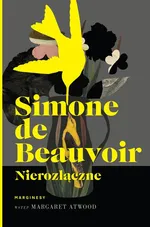 Nierozłączne - Simone Beauvoir