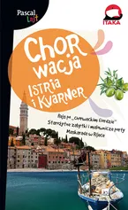 Chorwacja Istria i Kvarner - Pascal Lajt - Sławomir Adamczak