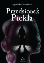 Przedsionek piekła - Agnieszka Czerwińska