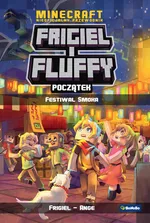 Minecraft Nieoficjalny przewodnik Frigiel i Fluffy Początek Festiwal Smoka - Ange