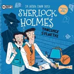 Klasyka dla dzieci Tom 24 Sherlock Holmes Tańczące sylwetki - Doyle Arthur Conan