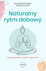 Naturalny rytm dobowy - Suhas Kshirsagar