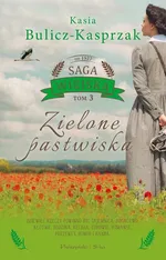 Zielone pastwiska - Kasia Bulicz-Kasprzak