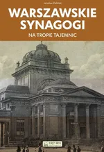 Warszawskie synagogi - Jarosław Zieliński