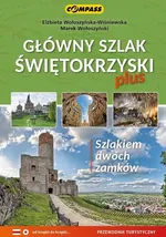 Główny Szlak Świętokrzyski plus - Elżbieta Wołoszyńska-Wiśniewska