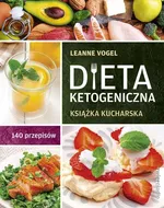 Dieta ketogeniczna - Leanne Vogel