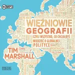Więźniowie geografii - Tim Marshall