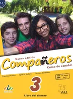 Companeros 3 Podręcznik + licencia digital - nueva edicion - Sardinero Franco Carmen