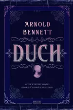 Duch - Arnold Bennett