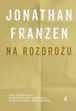 Na rozdrożu - Jonathan Franzen