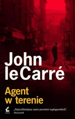 Agent w terenie - Le Carre John