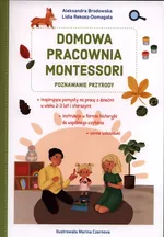 Domowa pracownia Montessori Poznawanie przyrody - Aleksandra Brodowska
