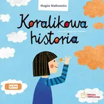 Koralikowa historia - Magda Małkowska