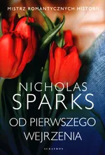 Od pierwszego wejrzenia - Nicholas Sparks