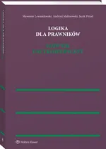 Logika dla prawników Słownik encyklopedyczny - Sławomir Lewandowski