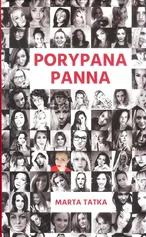 Porypana panna - Marta Tatka