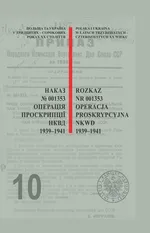 Rozkaz nr 001353. Operacja proskrypcyjna NKWD 1939-1941.