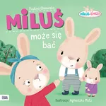 Miluś i Emcia Miluś może się bać - Paulina Chmurska