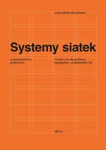Systemy siatek w projektowaniu graficznym - Josef Müller-Brockmann
