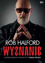 Rob Halford Wyznanie - Rob Halford