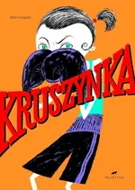 Kruszynka - Remi Courgeon