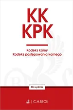 KK. KPK. Kodeks karny Kodeks postępowania karnego Edycja Prokuratorska