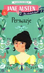 Klasyka dla dzieci Perswazje - Jane Austen