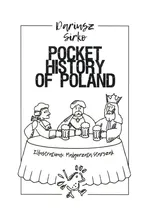 Pocket History of Poland - Dariusz Sirko