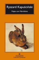 Viajes con Herodoto przekład hiszpański - Ryszard Kapuściński