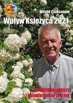 Wpływ księżyca 2021 - Witold Czuksanow