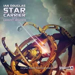 Star Carrier. Tom IX. Gwiezdni Bogowie - Ian Douglas