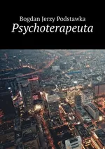 Psychoterapeuta - Bogdan Podstawka