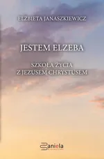 Jestem Elzeba - Elżbieta Janaszkiewicz