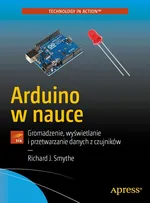Arduino w nauce - Richard J. Smythe