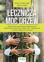 Lecznicza moc drzew - Marco Mencagli