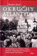 Okruchy Atlantydy - Zdzisław Skrok